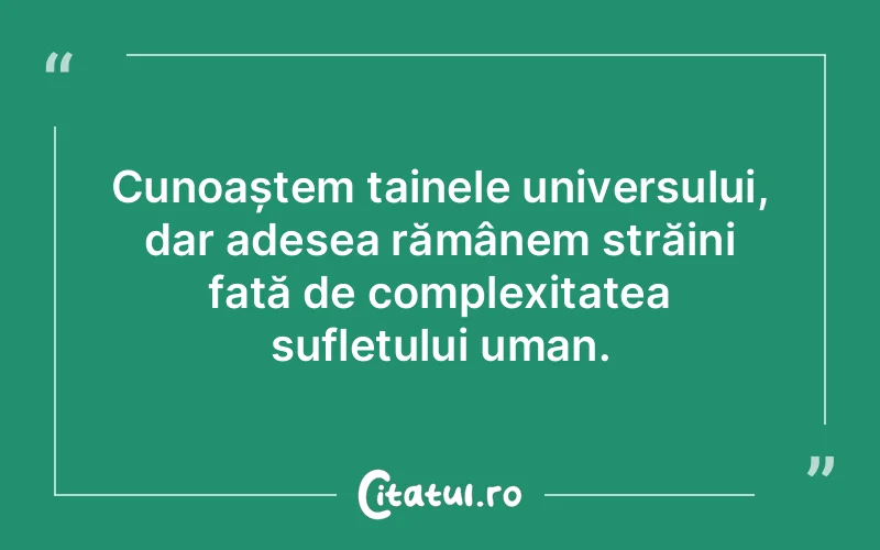 Citat Autor necunoscut - citate oameni