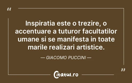 Mi-e dragă măreţia durerilor umane. A...