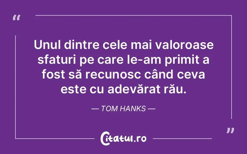 Citat Tom Hanks - citate oameni
