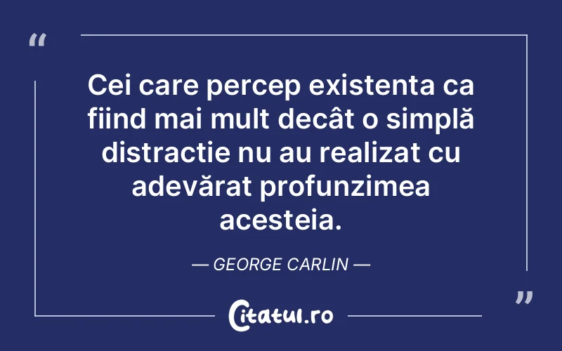 Citat George Carlin - citate oameni