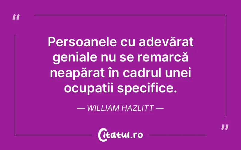 Citat William Hazlitt - citate oameni