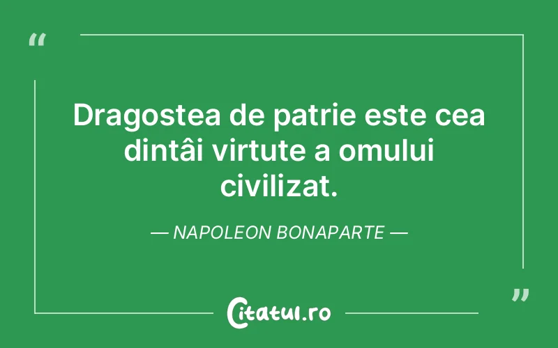 Citat Napoleon Bonaparte - citate oameni