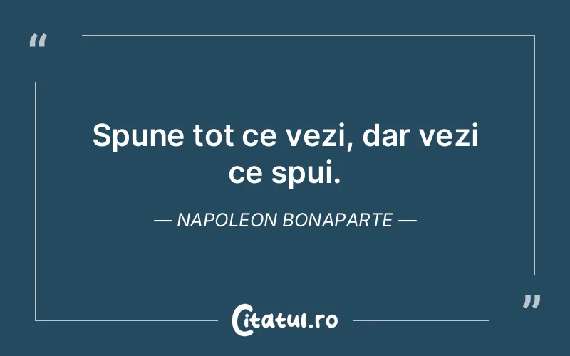 Citat Napoleon Bonaparte - citate oameni