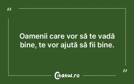 Fii atent la dușmanii tăi, pentru că ...