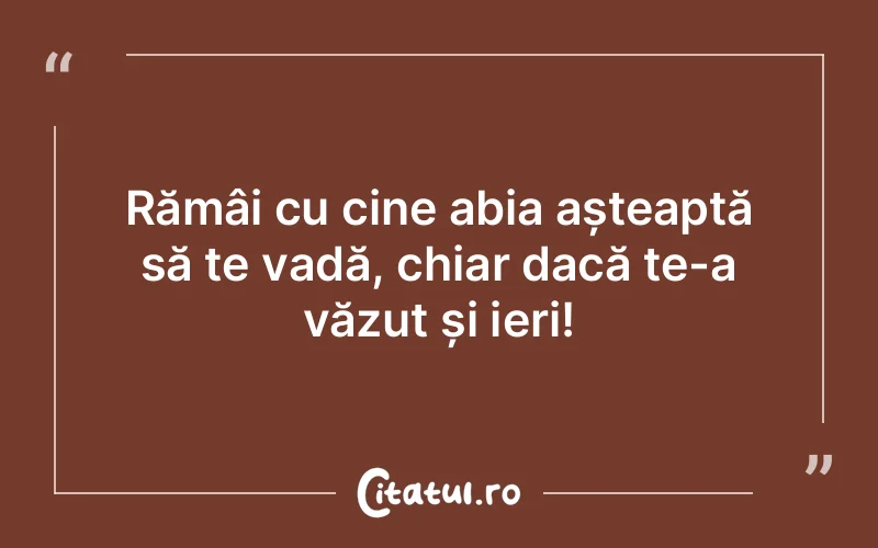 Citat Autor necunoscut - citate oameni