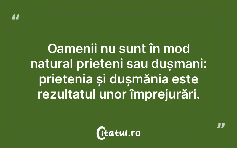 Citat Autor necunoscut - citate oameni
