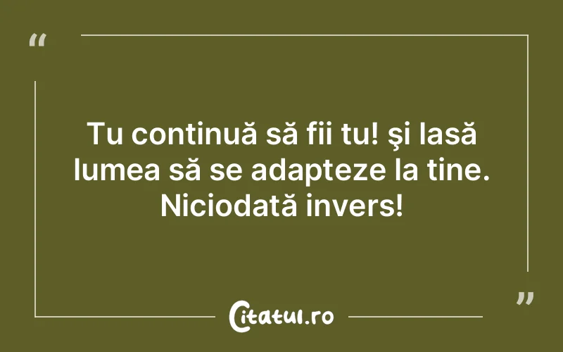 Citat Autor necunoscut - citate oameni