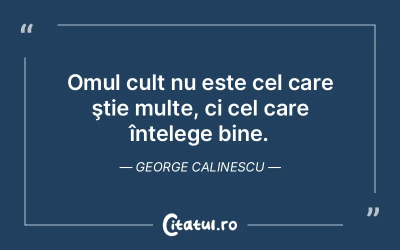 Citat George Calinescu - citate oameni