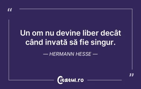 Cu cât omul gândeşte mai puțin, cu a...