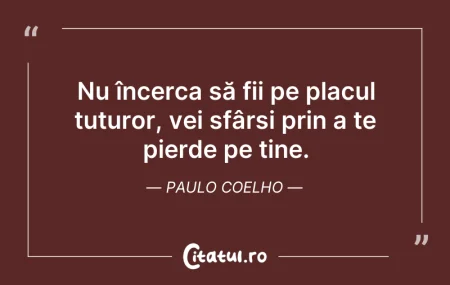 Citeste si: Fii omul care înveseleşte încăperea, nu ...