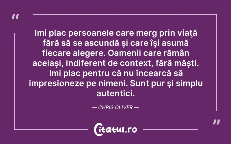 Citat Autor necunoscut - citate oameni