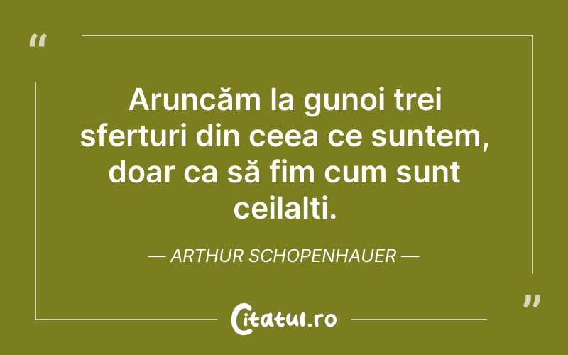 Citat Arthur Schopenhauer - citate oameni