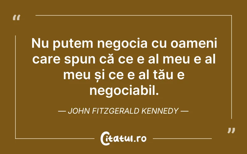 Citat John Fitzgerald Kennedy - citate oameni