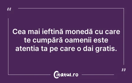 Citeste si: Dar inima lui era însetată de dreptate, ...