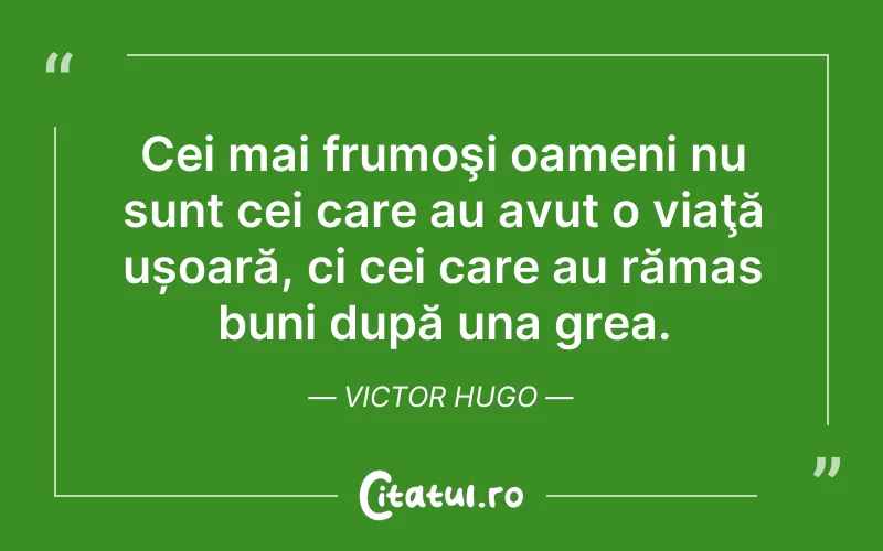 Citat Victor Hugo - citate oameni