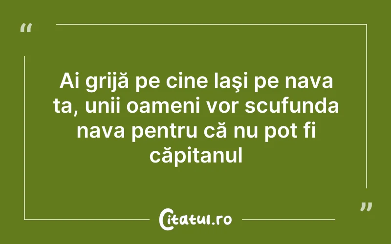 Citat Autor necunoscut - citate oameni