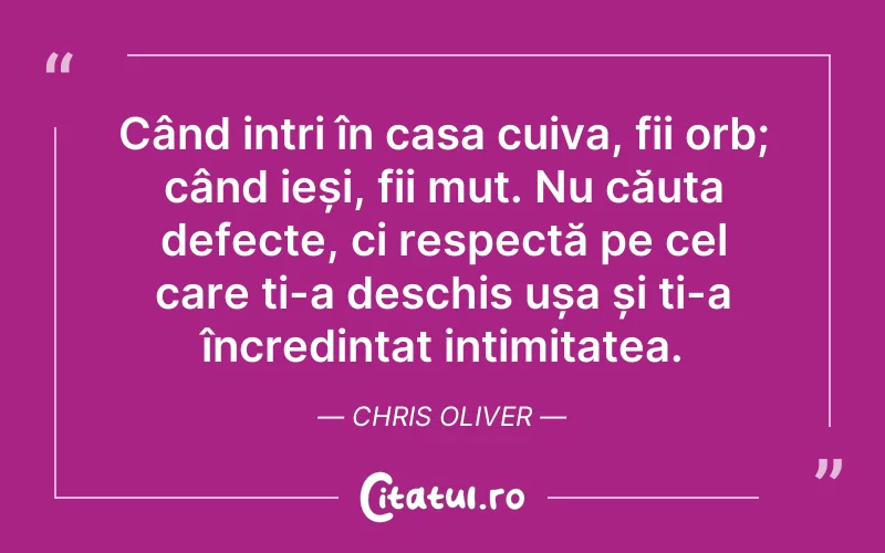 Citat Chris Oliver - citate oameni