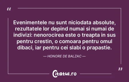 Evenimentele nu sunt niciodata absolute,...