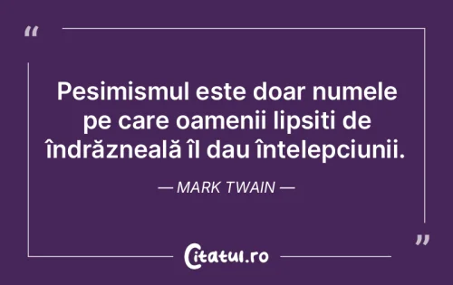 Citat Oameni - Citatul.ro