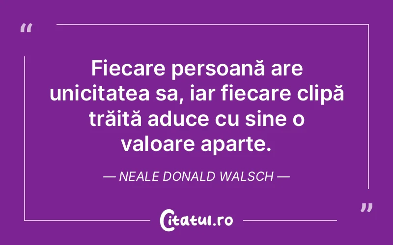 Citat Neale Donald Walsch - citate oameni