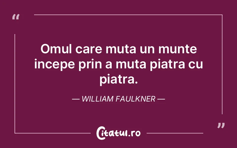 Citat William Faulkner - citate oameni