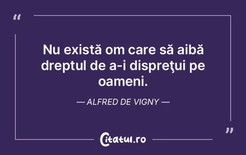 Citat Oameni - Citatul.ro