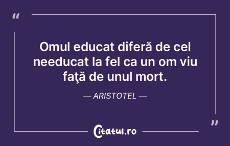 Omul educat diferă de cel needucat la f...