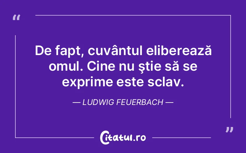 Citat Ludwig Feuerbach - citate oameni