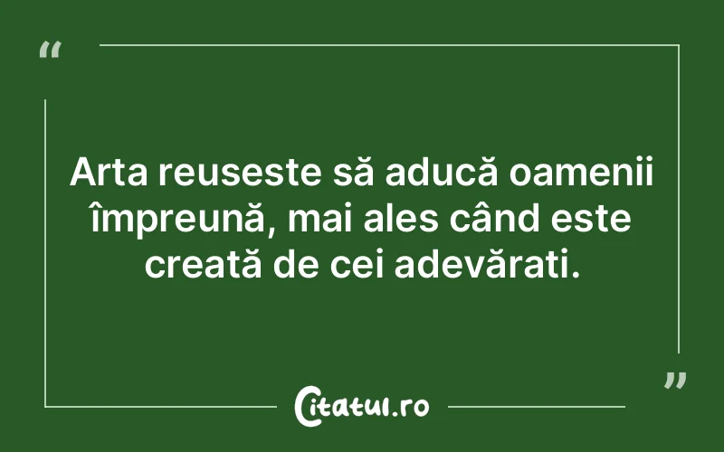 Citat Autor necunoscut - citate oameni