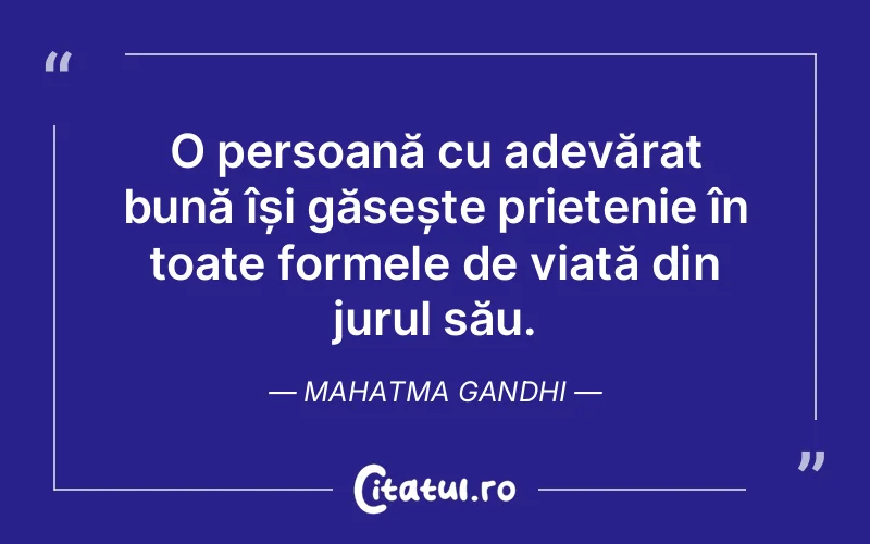 Citat Mahatma Gandhi - citate oameni