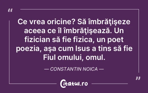 Citat Oameni - Citatul.ro