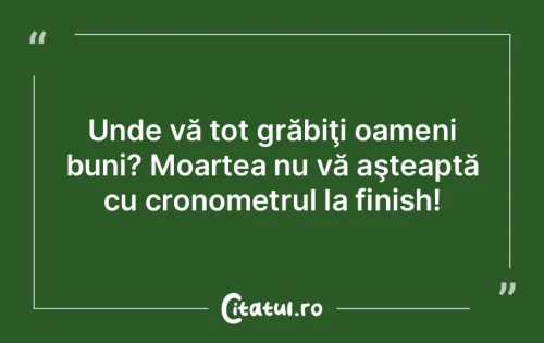 Citat Oameni - Citatul.ro