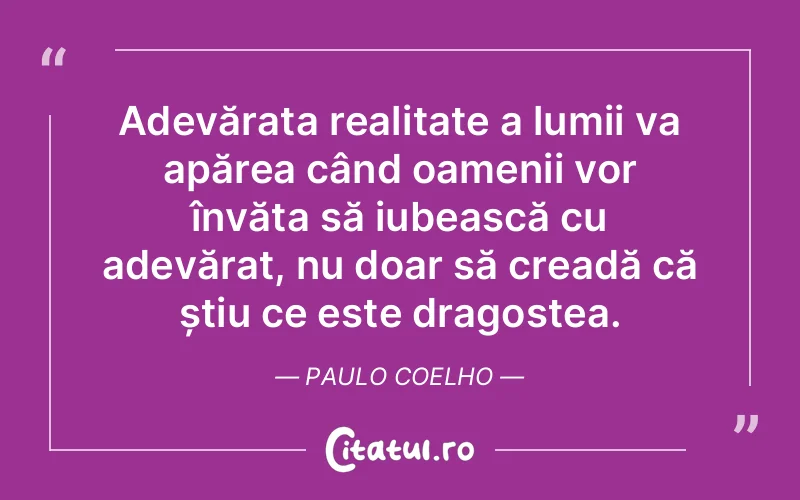 Citat Paulo Coelho - citate oameni