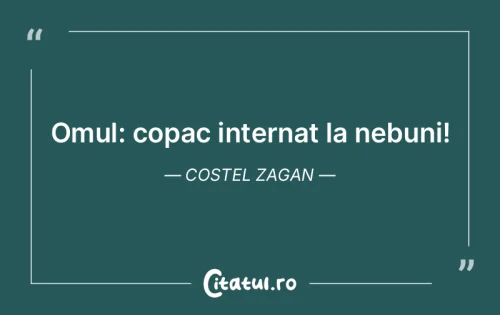 Citat Oameni - Citatul.ro