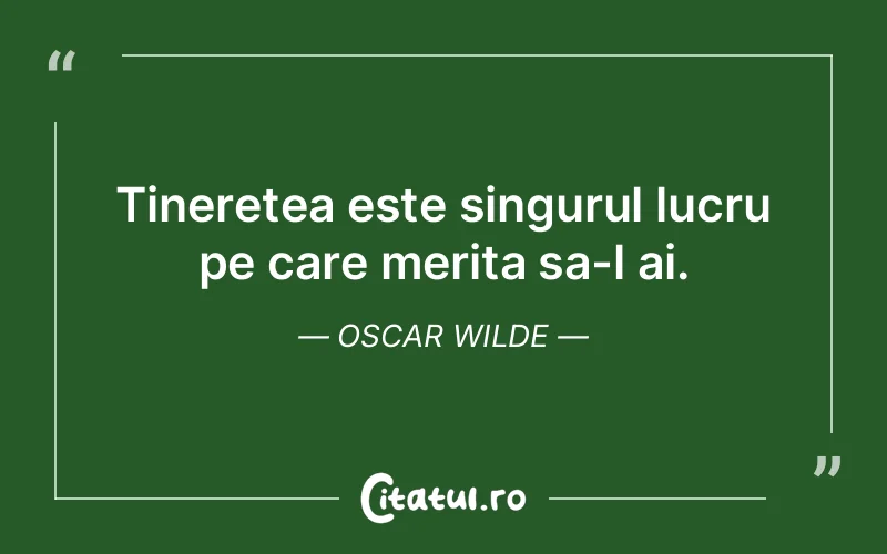 Citat Oscar Wilde - citate oameni