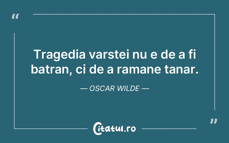 Citat Oscar Wilde - citate oameni