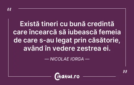 Există tineri cu bună credință care ... Există tineri cu bună credință care ...