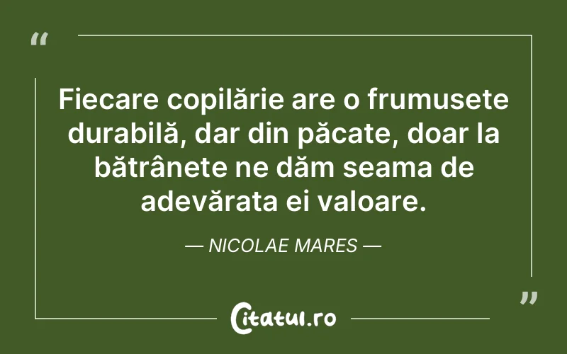 Citat Nicolae Mares - citate oameni