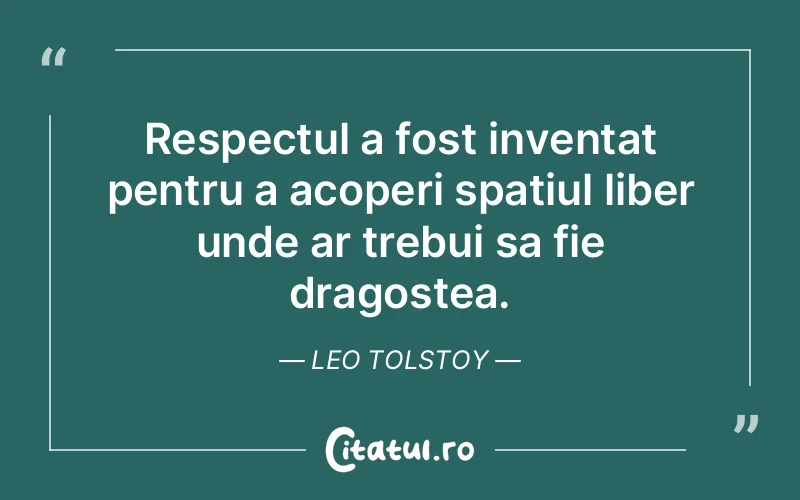 Citat Leo Tolstoy - citate oameni