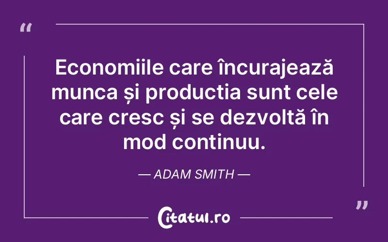 Citat Adam Smith - citate oameni