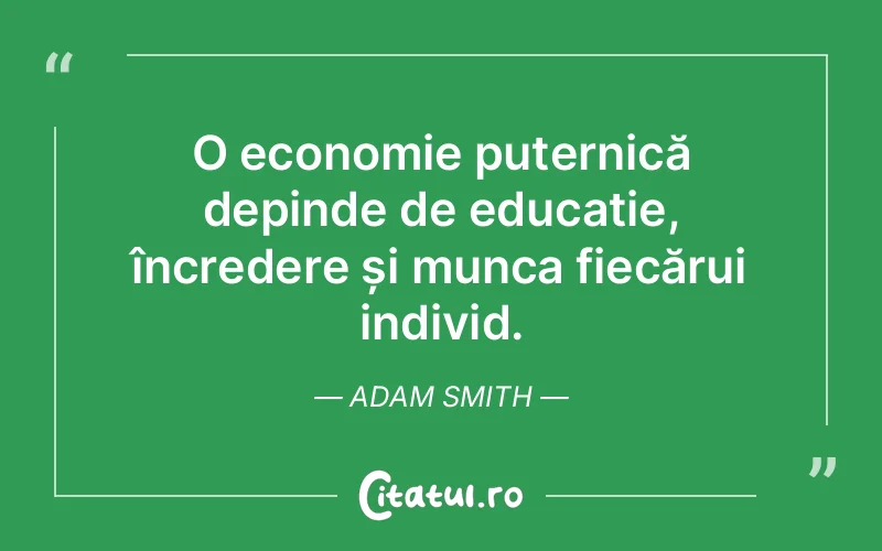 Citat Adam Smith - citate oameni