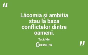 Înțelepciunea este rar ascultată atunci când frica și furia conduc. Tucidide...