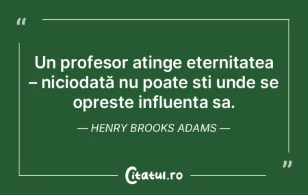 Profesorii formează viitorul cu fiecare...