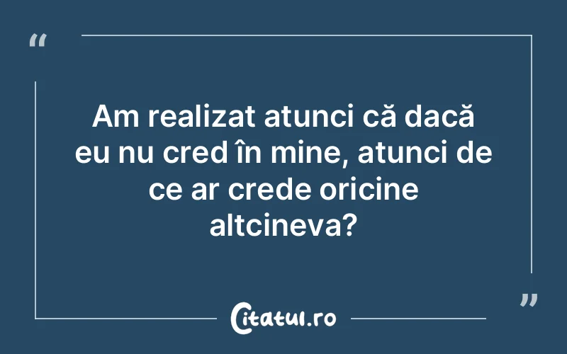 Citat Autor necunoscut - citate oameni