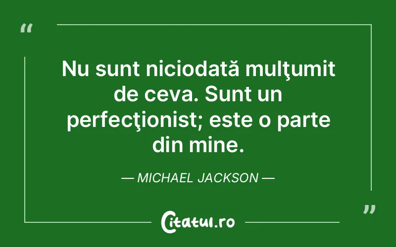 Citat Michael Jackson - citate oameni