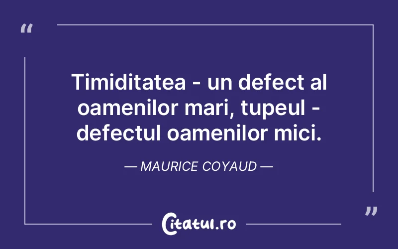 Citat Maurice Coyaud - citate oameni