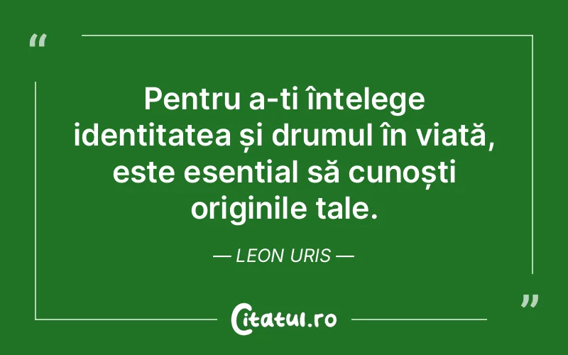 Citat Leon Uris - citate oameni