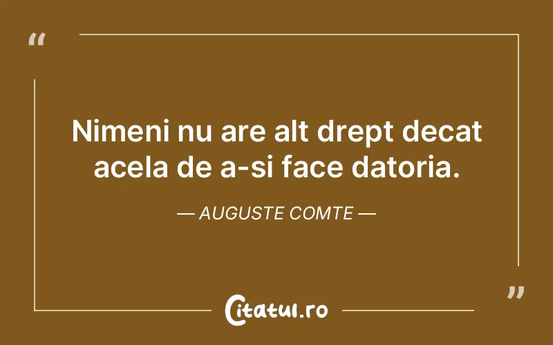 Citat Auguste Comte - citate oameni