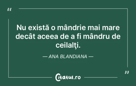 Rareori suntem mândri când suntem sing...