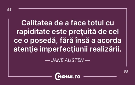 Un om mândru este numai foarte rar unul...